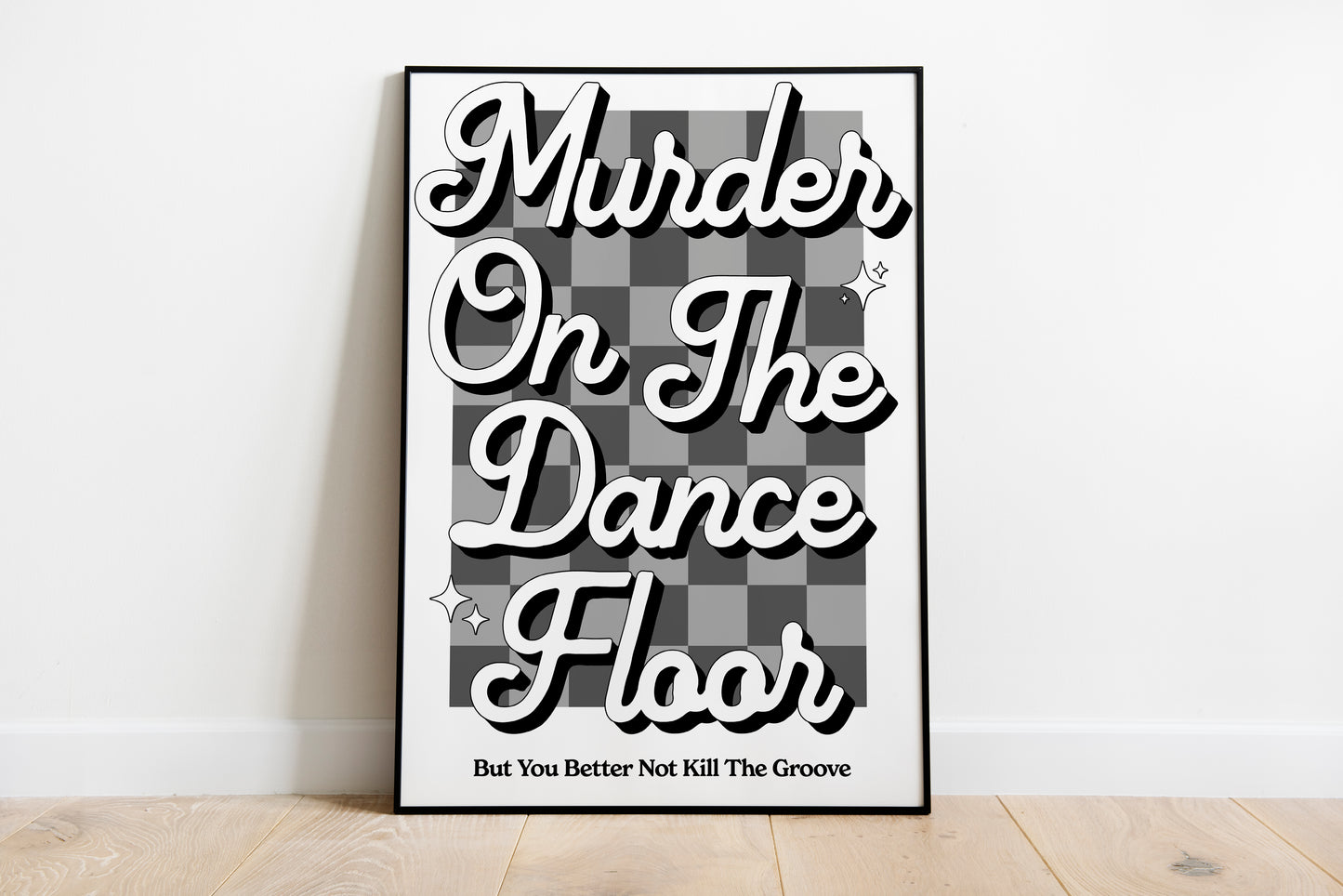 Murder On The Dancefloor • Sophie Ellis-Bextor Inspired • Unframed Lyric Print