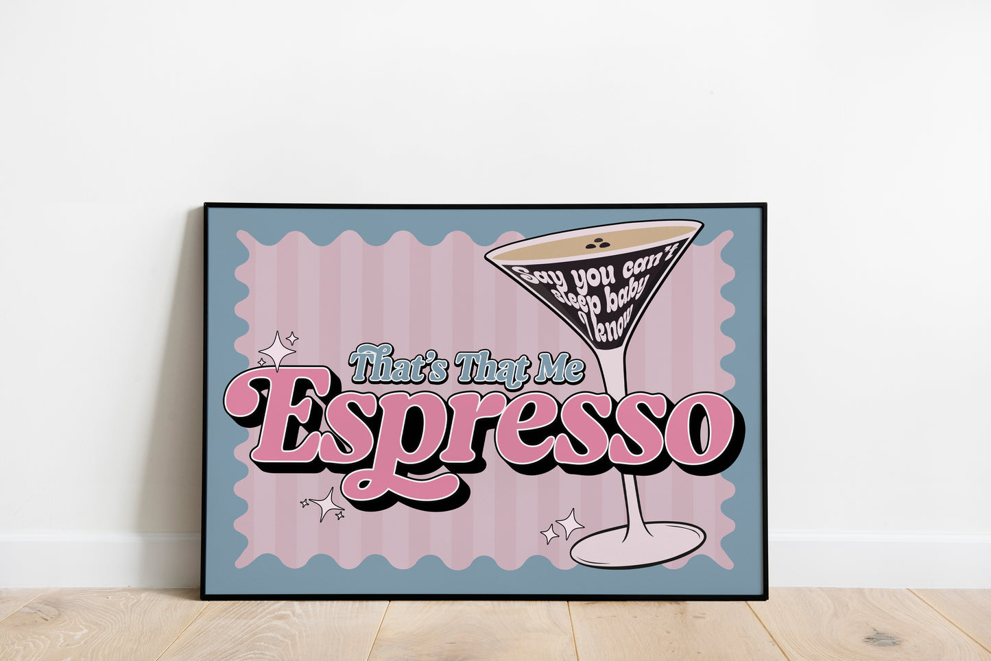 Espresso • Sabrina Carpenter Inspired • Unframed Lyric Print