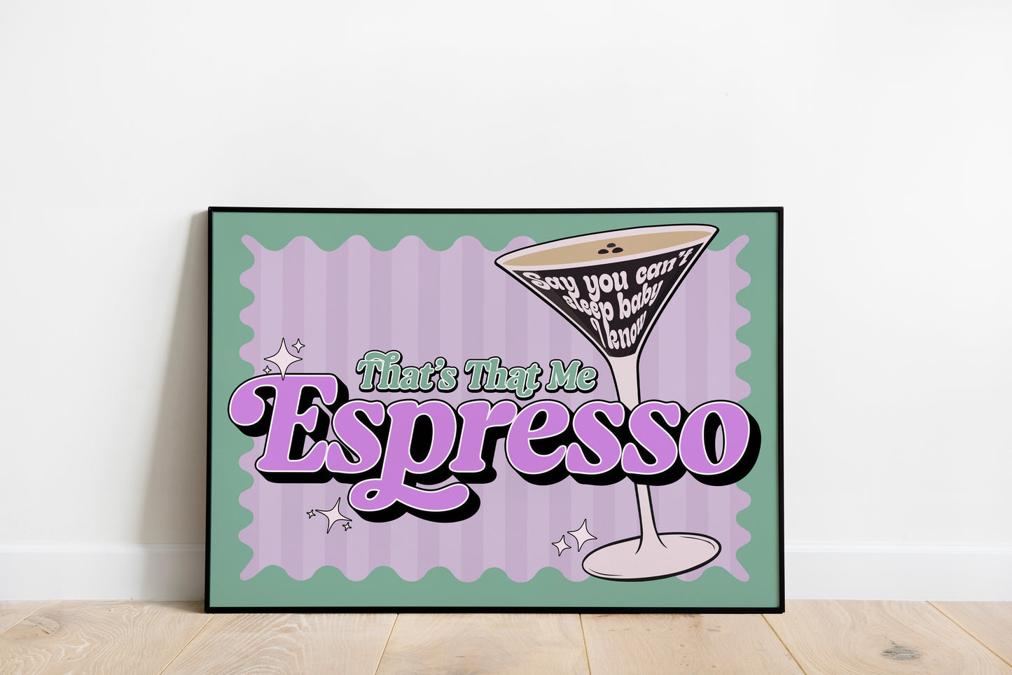 Espresso • Sabrina Carpenter Inspired • Unframed Lyric Print