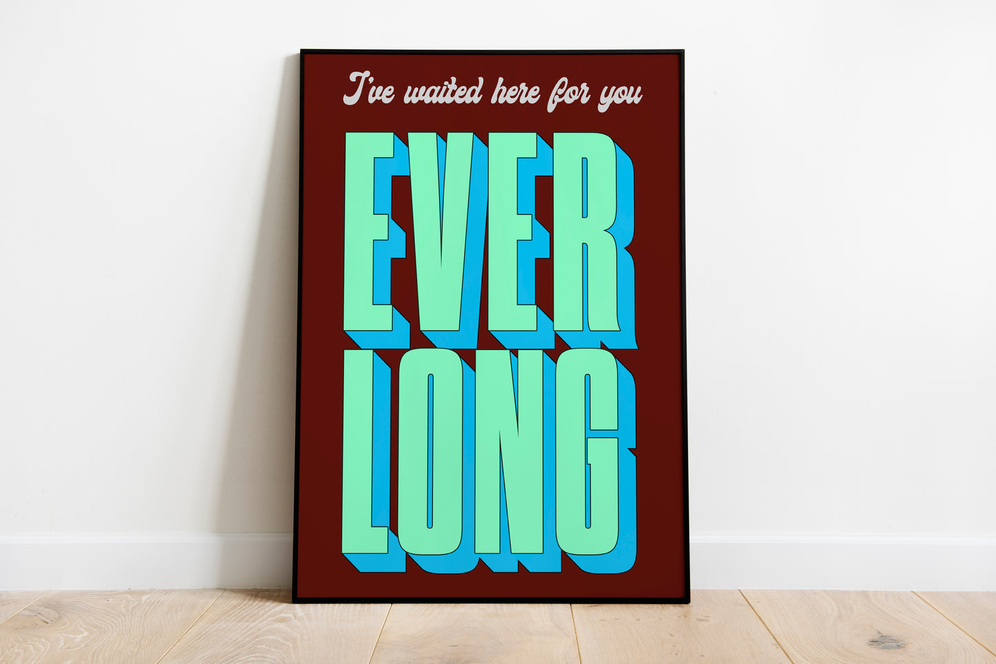 Everlong • Foo Fighters Inspired • Unframed Lyric Print